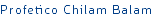 Profetico Chilam Balam